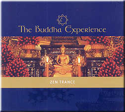 The Buddha Experience - Zen Trance