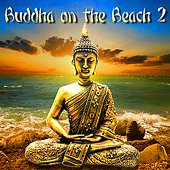 Buddha on the beach 2 Summer Chillout